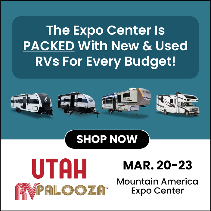 Shop New & Used RVs during the Utah RV Palooza, March 20-23, 2025 at the Mountain America Expo Center